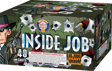 Inside Job 49's,Curbside Fireworks